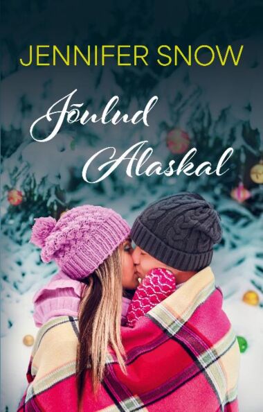Jõulud Alaskal kaanepilt – front cover