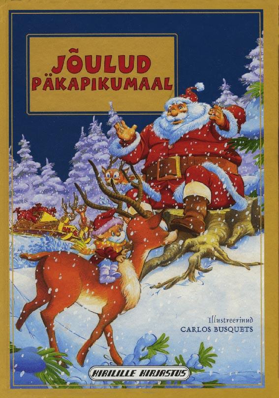 Jõulud Päkapikumaal: muinasjutud kaanepilt – front cover