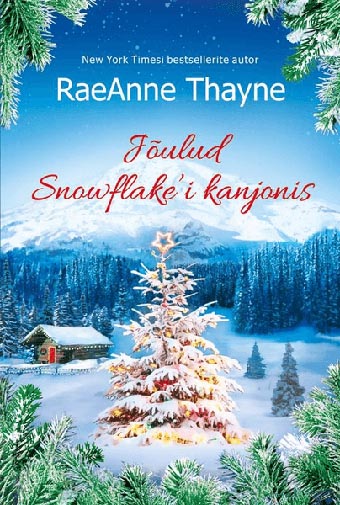 Jõulud Snowflake’i kanjonis kaanepilt – front cover