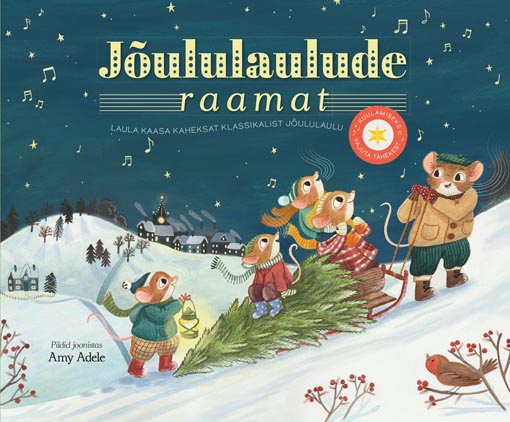 Jõululaulude raamat: laula kaasa kaheksat klassikalist jõululaulu Interaktiivne heliraamat koos laulusõnade ja nootidega kaanepilt – front cover
