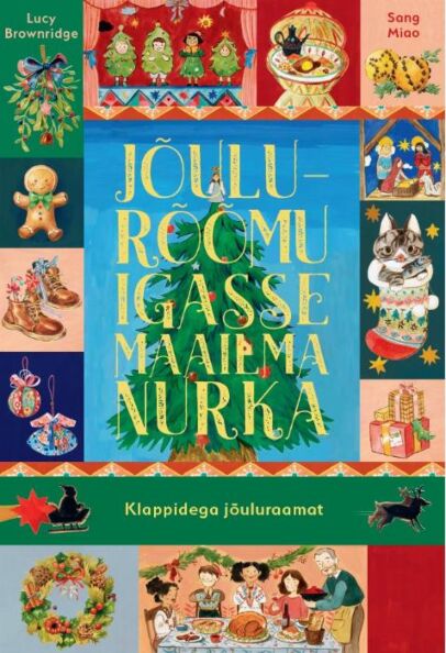 Jõulurõõmu igasse maailma nurka kaanepilt – front cover