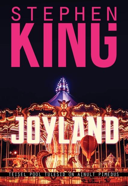 Joyland Teisel pool tulesid on ainult pimedus kaanepilt – front cover