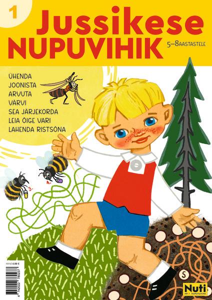 Jussikese nupuvihik 5–8-aastastele nr 1 kaanepilt – front cover