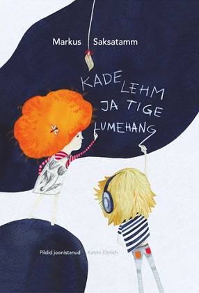 Kade lehm ja tige lumehang Jutud ja luuletused kaanepilt – front cover