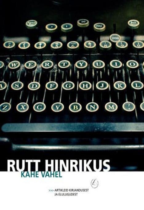 Kahe vahel: artikleid kirjandusest ja elulugudest kaanepilt – front cover