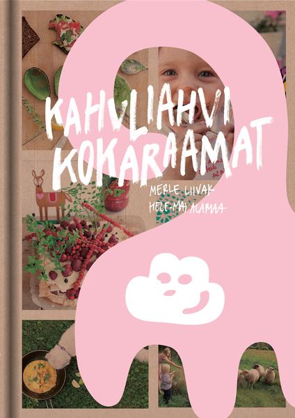 Kahvliahvi kokaraamat kaanepilt – front cover