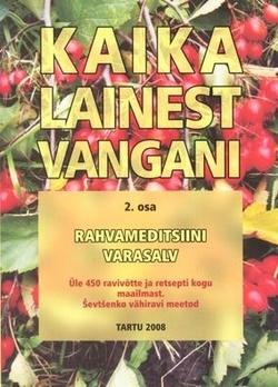 Kaika Lainest Vangani 2. osa: rahvameditsiini varasalv kaanepilt – front cover