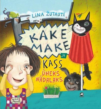 Kake Make ja kass üheks nädalaks kaanepilt – front cover