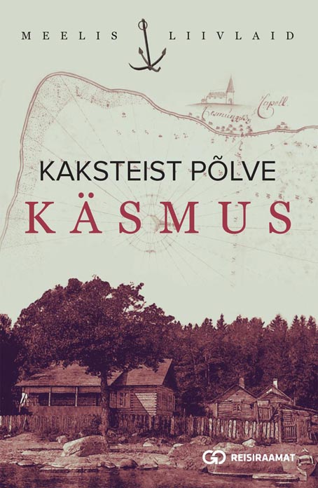 Kaksteist põlve Käsmus kaanepilt – front cover