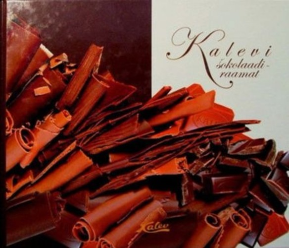 Kalevi šokolaadiraamat The Kalev chocolate book kaanepilt – front cover
