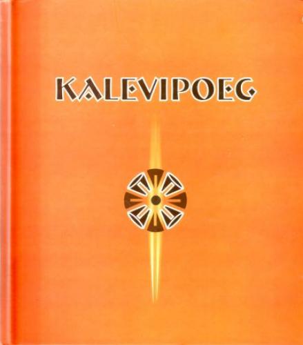 Kalevipoeg Friedrich Reinhold Kreutzwaldi eepose järgi jutustanud Eno Raud kaanepilt – front cover