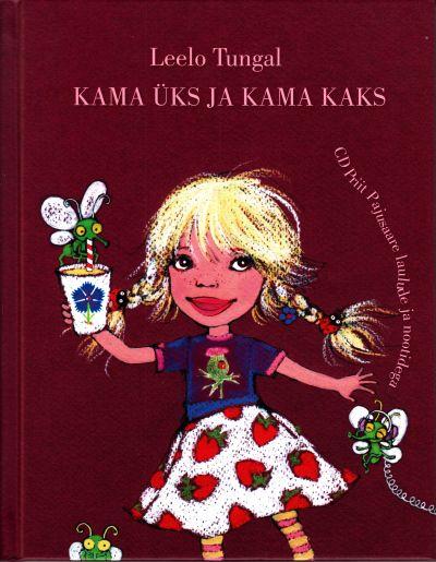 Kama üks ja kama kaks: lasteluulet kaanepilt – front cover