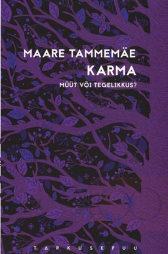 Karma: müüt või tegelikkus? kaanepilt – front cover