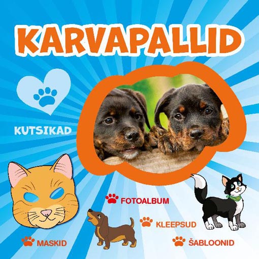 Karvapallid: kutsikad Maskid, fotoalbum, kleepsud, šabloonid kaanepilt – front cover