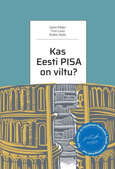 Kas Eesti PISA on viltu? kaanepilt – front cover
