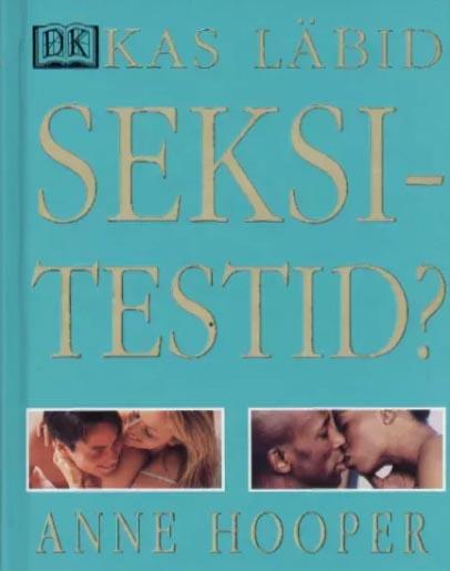 Kas läbid seksitestid? kaanepilt – front cover