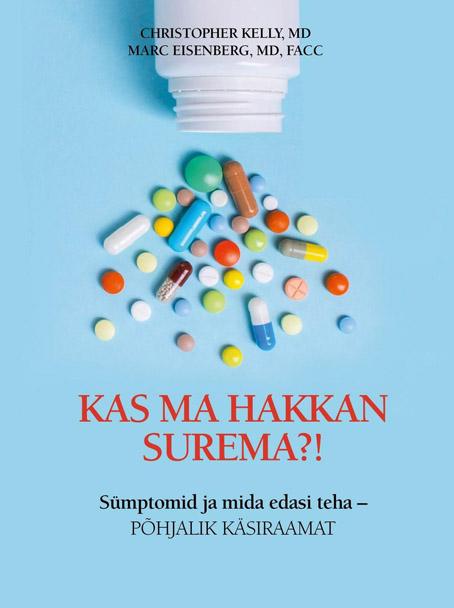 Kas ma hakkan surema?! Sümptomid ja mida edasi teha – põhjalik käsiraamat kaanepilt – front cover