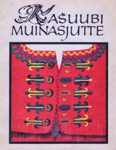 Kašuubi muinasjutte kaanepilt – front cover