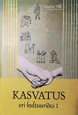 Kasvatus eri kultuurides I kaanepilt – front cover