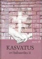 Kasvatus eri kultuurides II kaanepilt – front cover