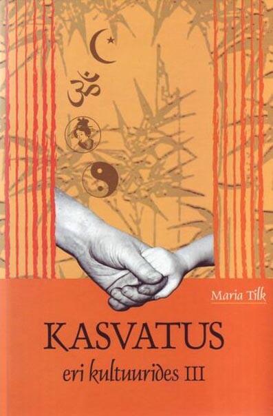 Kasvatus eri kultuurides III kaanepilt – front cover