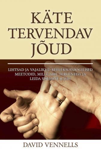 Käte tervendav jõud kaanepilt – front cover