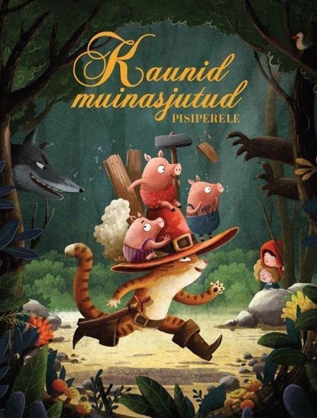 Kaunid muinasjutud pisiperele kaanepilt – front cover