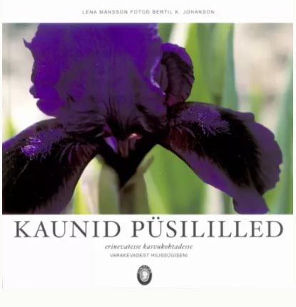 Kaunid püsililled erinevatesse kasvukohtadesse Varakevadest hilissügiseni kaanepilt – front cover