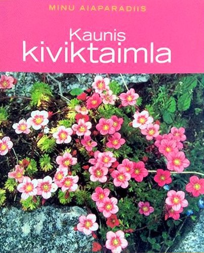 Kaunis kiviktaimla kaanepilt – front cover