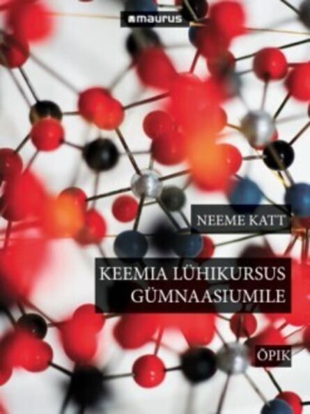Keemia lühikursus gümnaasiumile kaanepilt – front cover