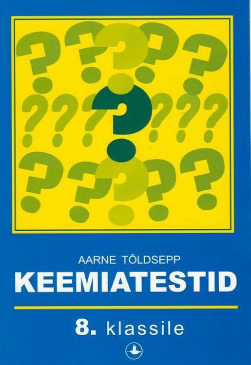 Keemiatestid 8. klassile kaanepilt – front cover