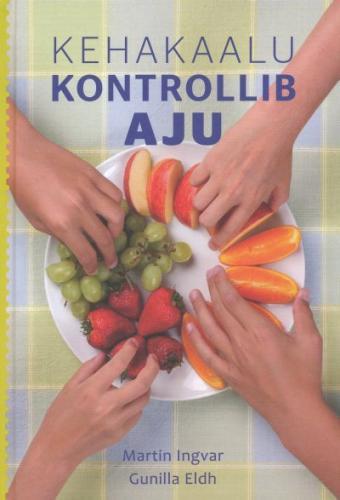 Kehakaalu kontrollib aju kaanepilt – front cover