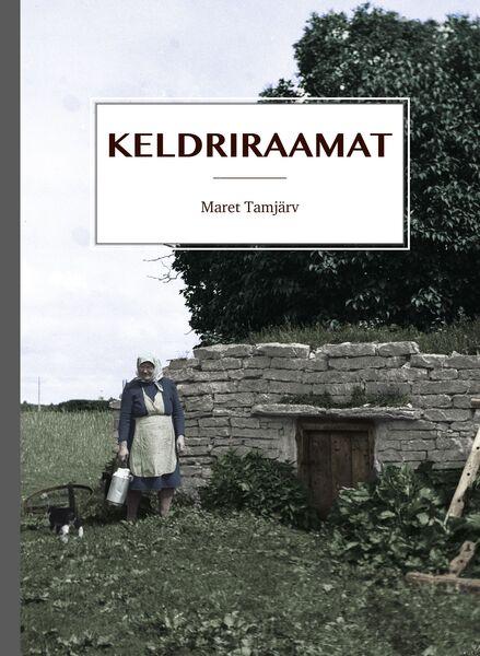 Keldriraamat kaanepilt – front cover