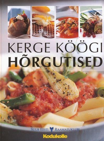 Kerge köögi hõrgutised kaanepilt – front cover