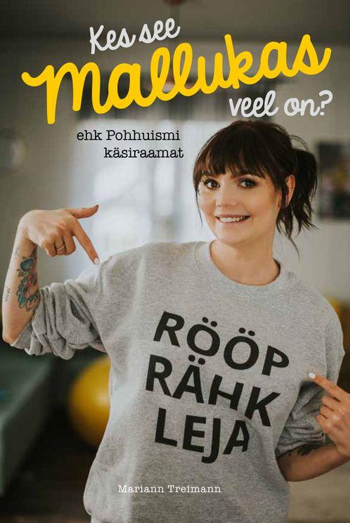 Kes see Mallukas veel on? Pohhuismi käsiraamat kaanepilt – front cover