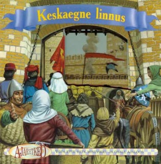 Keskaegne linnus kaanepilt – front cover