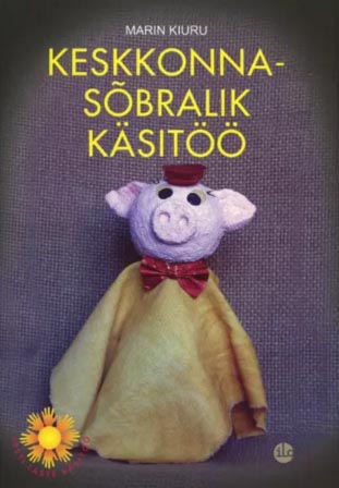 Keskkonnasõbralik käsitöö kaanepilt – front cover