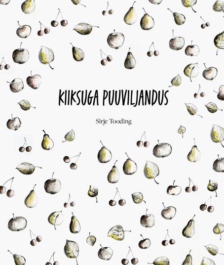 Kiiksuga puuviljandus kaanepilt – front cover
