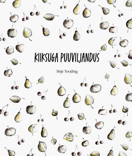 Kiiksuga puuviljandus kaanepilt – front cover