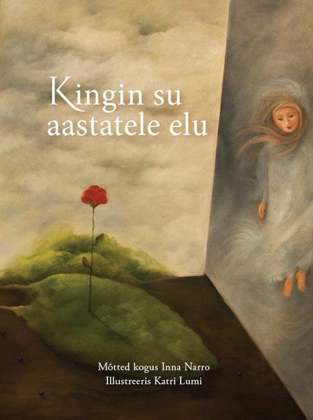 Kingin su aastatele elu kaanepilt – front cover