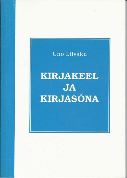 Kirjakeel ja kirjasõna kaanepilt – front cover