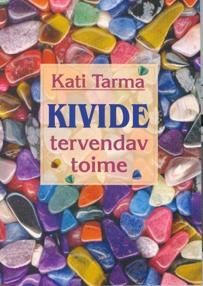 Kivide tervendav toime kaanepilt – front cover