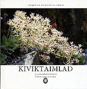 Kiviktaimlad ja pinnakattetaimed päikese käes ja varjus kaanepilt – front cover