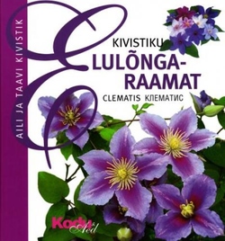 Kivistiku elulõngaraamat Clematis • Клематис kaanepilt – front cover