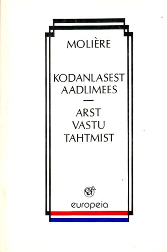 Kodanlasest aadlimees • Arst vastu tahtmist kaanepilt – front cover