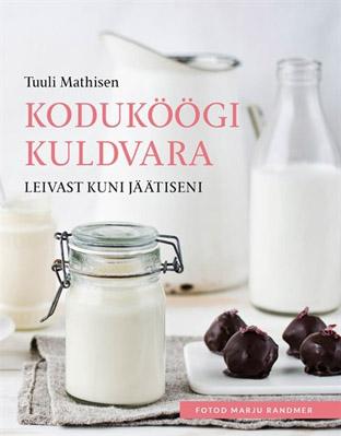 Koduköögi kuldvara Leivast kuni jäätiseni kaanepilt – front cover