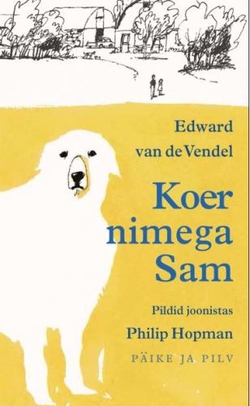 Koer nimega Sam kaanepilt – front cover