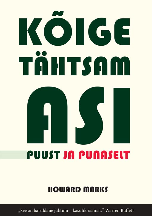Kõige tähtsam asi puust ja punaselt kaanepilt – front cover