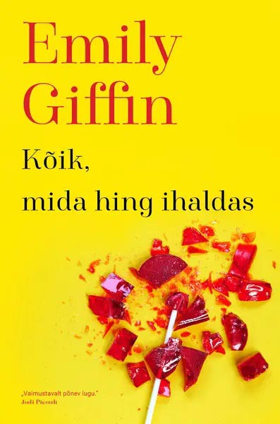 Kõik, mida hing ihaldas kaanepilt – front cover