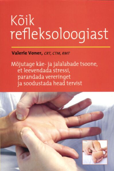 Kõik refleksoloogiast kaanepilt – front cover